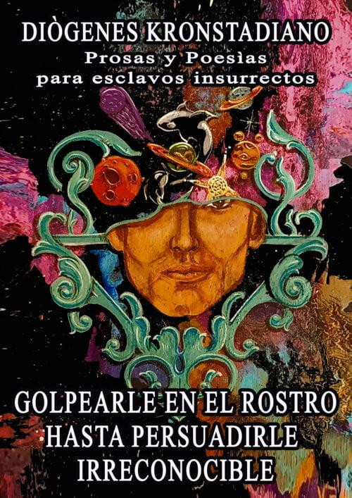 GOLPEARLE EN EL ROSTRO HASTA PERSUADIRLE IRRECONOCIBLE E-book - Image 2