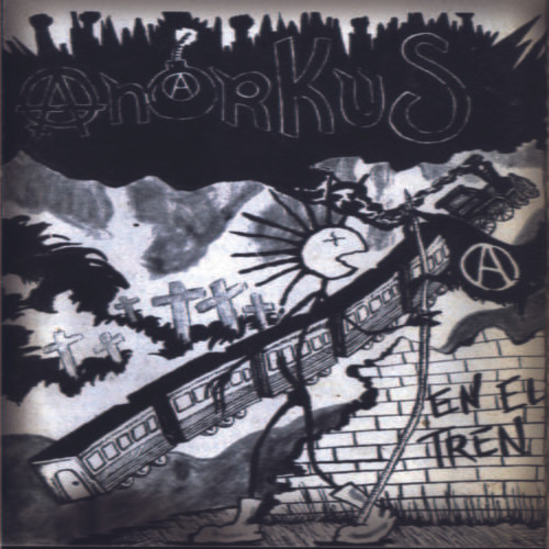 ANARKUS "En El Tren" 1996 + Ensayo de 1995 - Álbum Digital