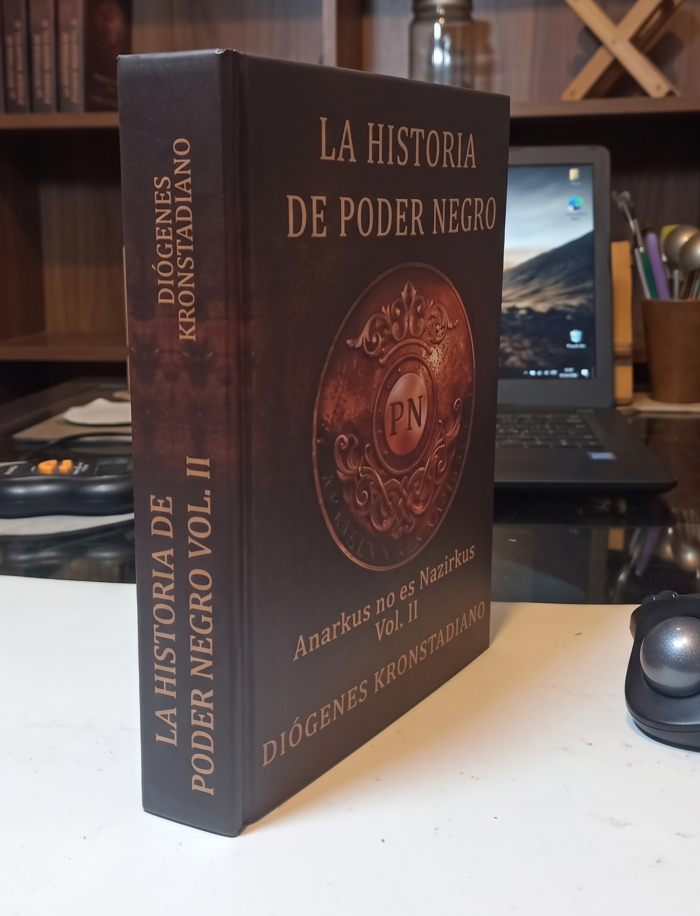 La Historia del Poder Negro II: Anarkus no es Nazirkus (Tapa dura)